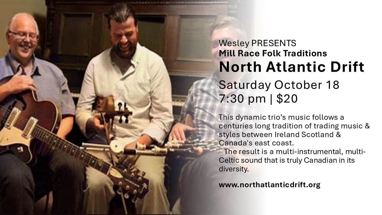 Wesley PRESENTS North Atlantic Drift