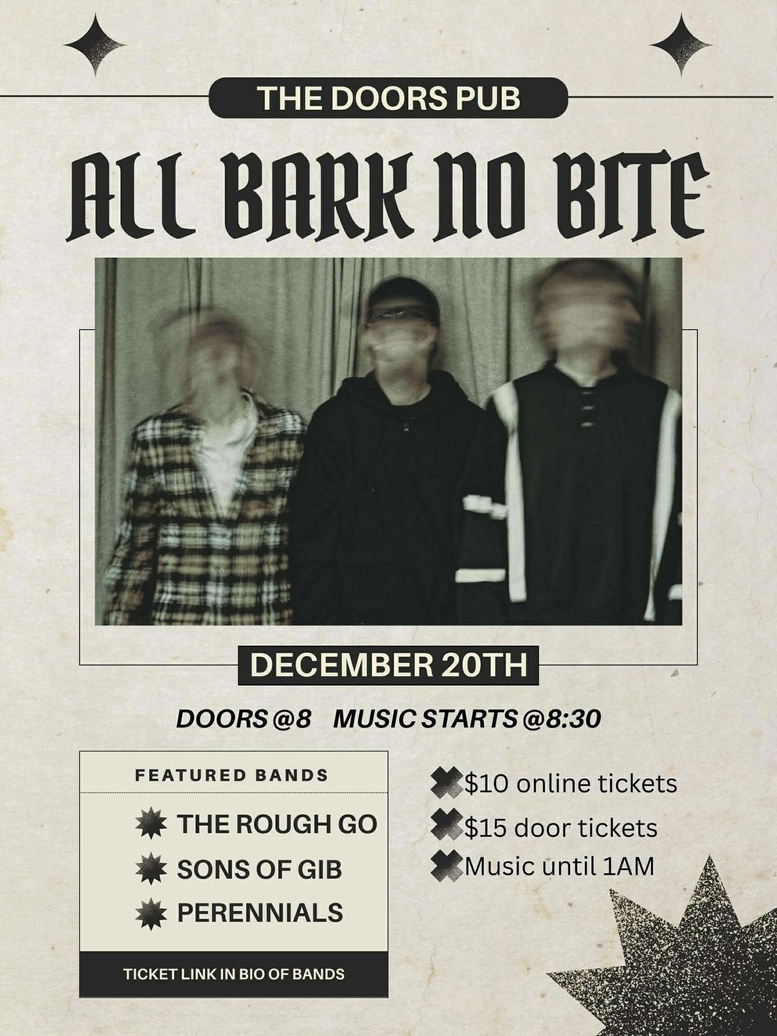 All Bark No Bite ft. The Rough Go, Perennials & Sons of Gib at The Doors Taco Pub