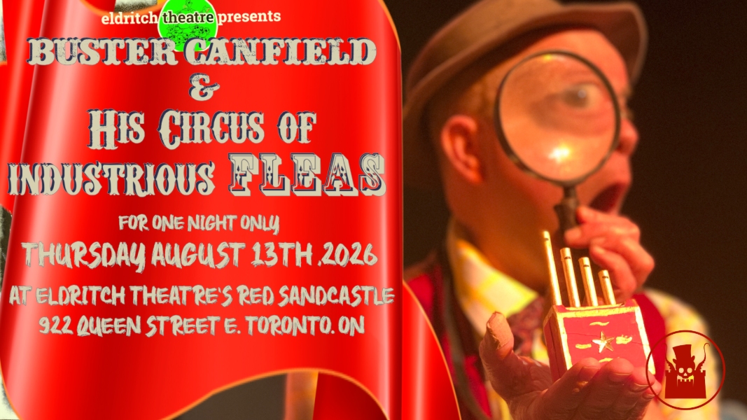 Buster Canfield & His Circus of Industrious Fleas