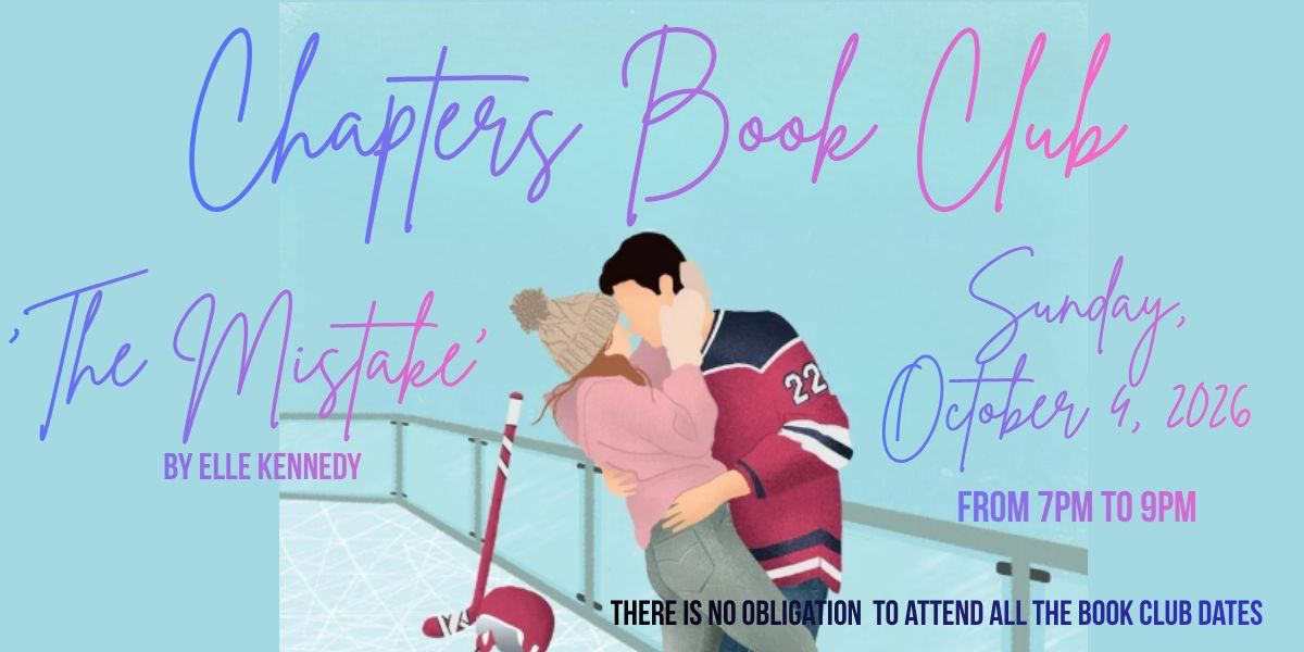 Chapters Chinook - Monthly Book Club - The Mistake by Elle Kennedy