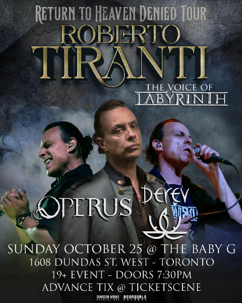 Roberto Tiranti (voice of Labyrinth), Operus, Derev