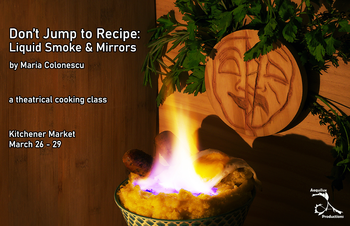 Don't Jump to Recipe: Liquid Smoke & Mirrors - Get your tickets now!